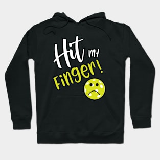 Funny Pickleball Excuse Hit My Finger Hoodie